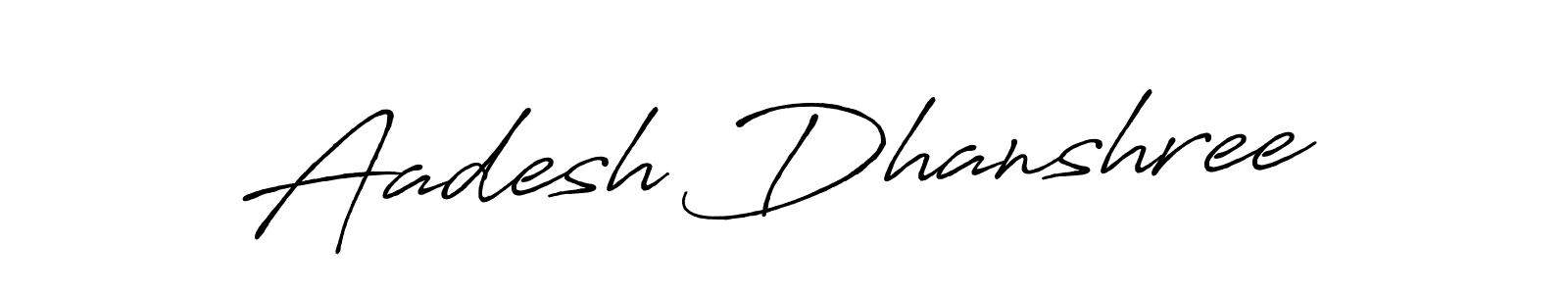 How to make Aadesh Dhanshree signature? Antro_Vectra_Bolder is a professional autograph style. Create handwritten signature for Aadesh Dhanshree name. Aadesh Dhanshree signature style 7 images and pictures png