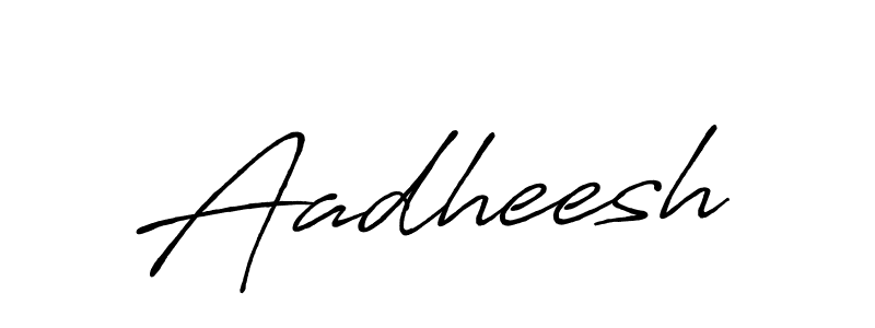 How to make Aadheesh signature? Antro_Vectra_Bolder is a professional autograph style. Create handwritten signature for Aadheesh name. Aadheesh signature style 7 images and pictures png