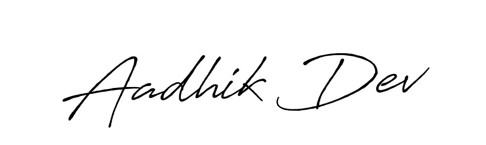 Make a beautiful signature design for name Aadhik Dev. With this signature (Antro_Vectra_Bolder) style, you can create a handwritten signature for free. Aadhik Dev signature style 7 images and pictures png