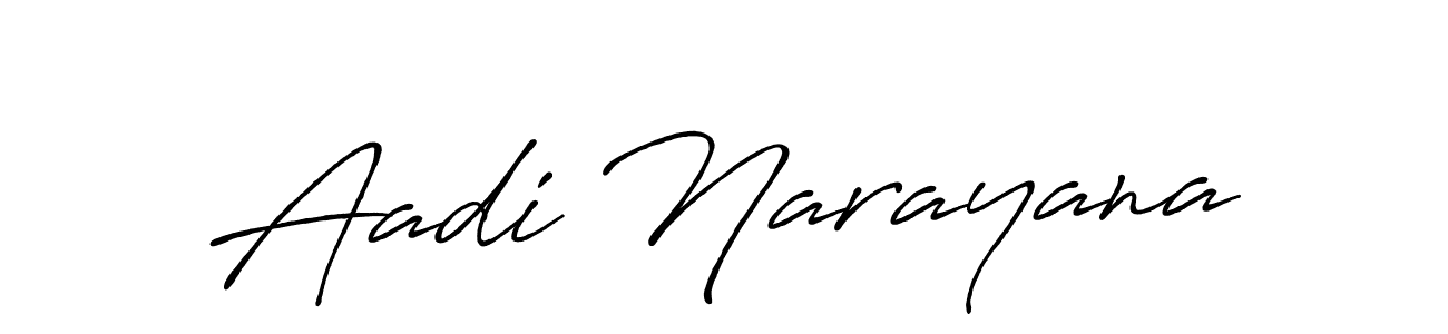 Make a beautiful signature design for name Aadi Narayana. With this signature (Antro_Vectra_Bolder) style, you can create a handwritten signature for free. Aadi Narayana signature style 7 images and pictures png