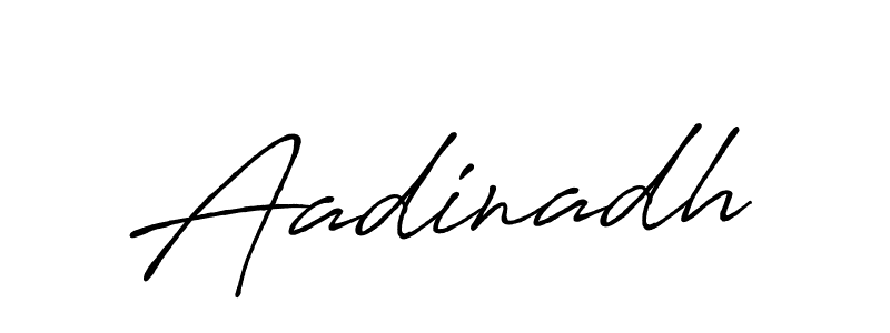 How to make Aadinadh name signature. Use Antro_Vectra_Bolder style for creating short signs online. This is the latest handwritten sign. Aadinadh signature style 7 images and pictures png