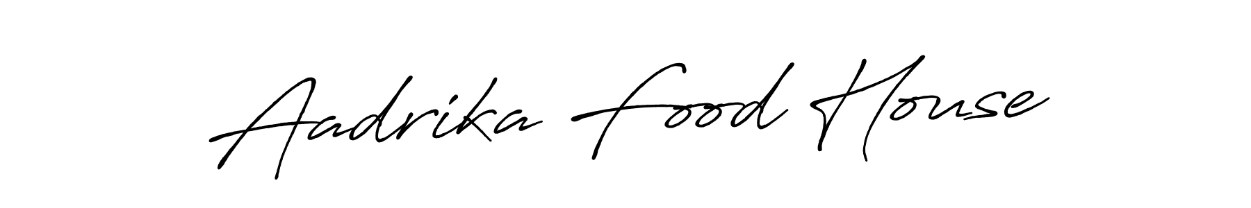 Also we have Aadrika Food House name is the best signature style. Create professional handwritten signature collection using Antro_Vectra_Bolder autograph style. Aadrika Food House signature style 7 images and pictures png