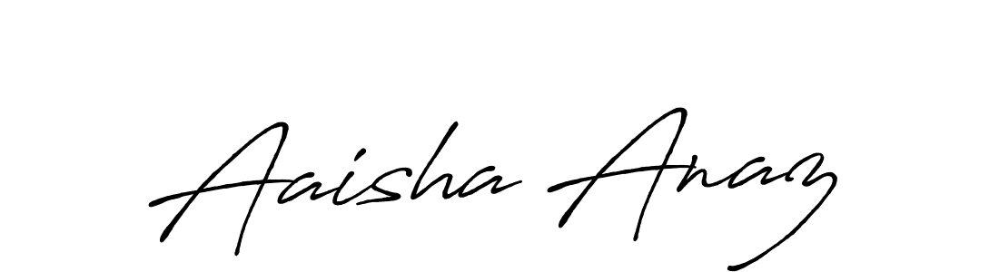 Design your own signature with our free online signature maker. With this signature software, you can create a handwritten (Antro_Vectra_Bolder) signature for name Aaisha Anaz. Aaisha Anaz signature style 7 images and pictures png