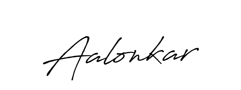 Also we have Aalonkar name is the best signature style. Create professional handwritten signature collection using Antro_Vectra_Bolder autograph style. Aalonkar signature style 7 images and pictures png