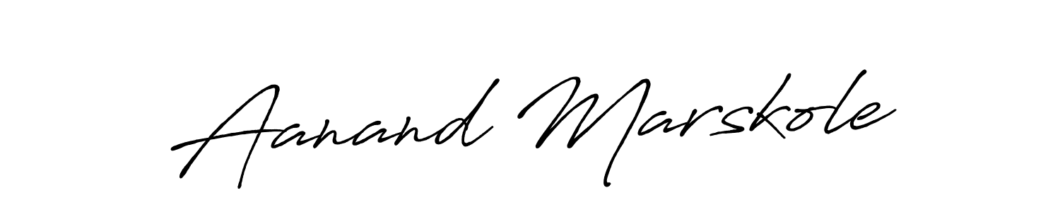 Use a signature maker to create a handwritten signature online. With this signature software, you can design (Antro_Vectra_Bolder) your own signature for name Aanand Marskole. Aanand Marskole signature style 7 images and pictures png