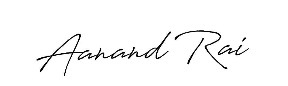 Also we have Aanand Rai name is the best signature style. Create professional handwritten signature collection using Antro_Vectra_Bolder autograph style. Aanand Rai signature style 7 images and pictures png