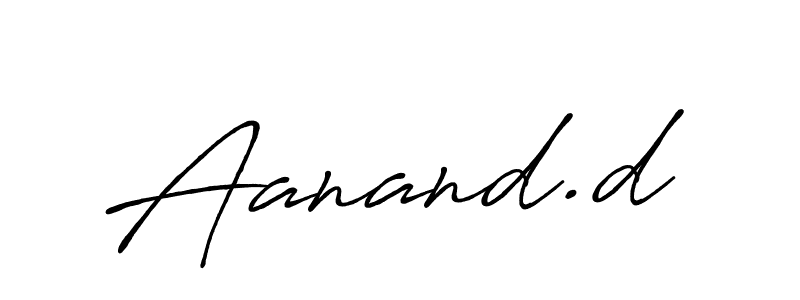 It looks lik you need a new signature style for name Aanand.d. Design unique handwritten (Antro_Vectra_Bolder) signature with our free signature maker in just a few clicks. Aanand.d signature style 7 images and pictures png