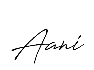 Make a beautiful signature design for name Aani. With this signature (Antro_Vectra_Bolder) style, you can create a handwritten signature for free. Aani signature style 7 images and pictures png