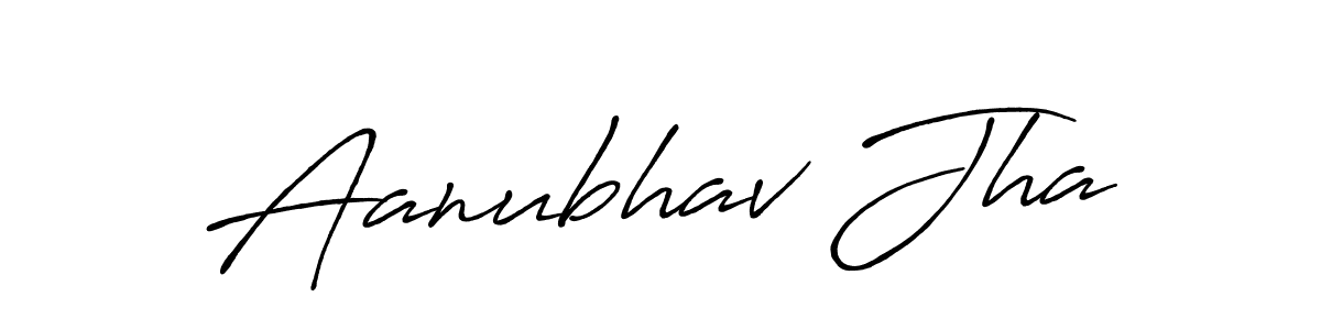 Create a beautiful signature design for name Aanubhav Jha. With this signature (Antro_Vectra_Bolder) fonts, you can make a handwritten signature for free. Aanubhav Jha signature style 7 images and pictures png