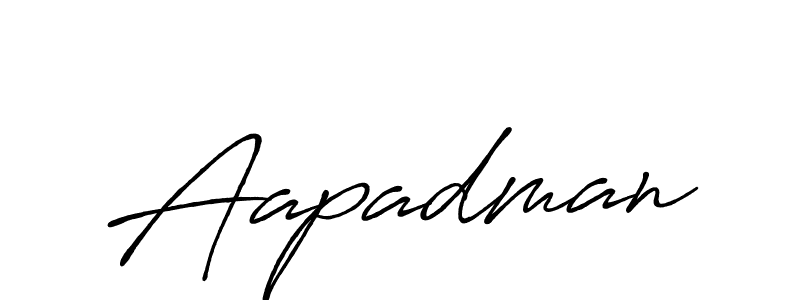 Aapadman stylish signature style. Best Handwritten Sign (Antro_Vectra_Bolder) for my name. Handwritten Signature Collection Ideas for my name Aapadman. Aapadman signature style 7 images and pictures png