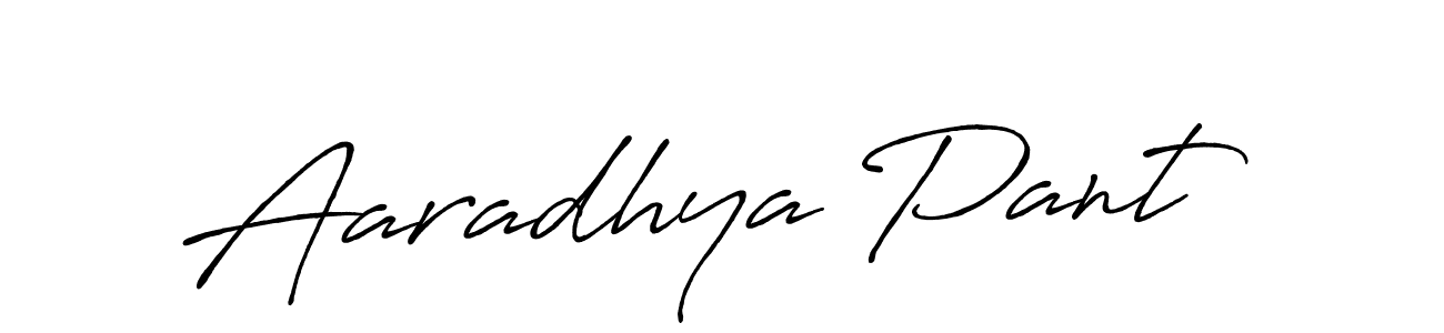 You should practise on your own different ways (Antro_Vectra_Bolder) to write your name (Aaradhya Pant) in signature. don't let someone else do it for you. Aaradhya Pant signature style 7 images and pictures png