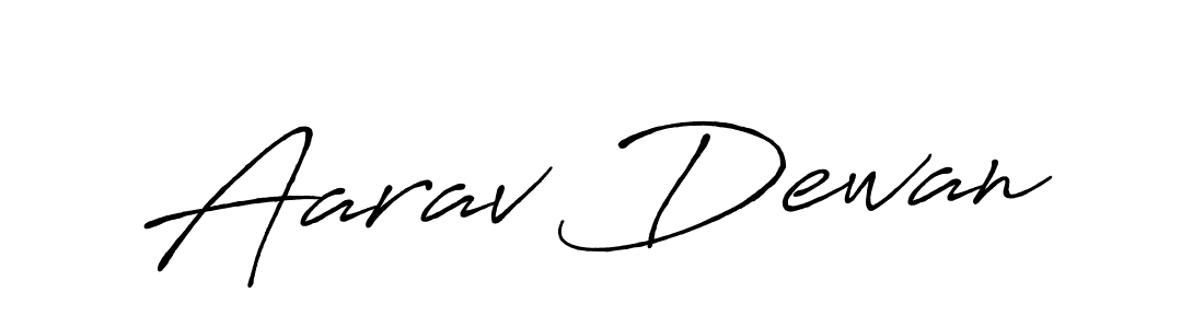 You should practise on your own different ways (Antro_Vectra_Bolder) to write your name (Aarav Dewan) in signature. don't let someone else do it for you. Aarav Dewan signature style 7 images and pictures png