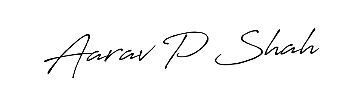 Aarav P Shah stylish signature style. Best Handwritten Sign (Antro_Vectra_Bolder) for my name. Handwritten Signature Collection Ideas for my name Aarav P Shah. Aarav P Shah signature style 7 images and pictures png