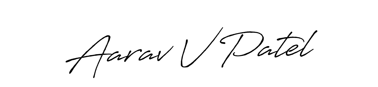 Create a beautiful signature design for name Aarav V Patel. With this signature (Antro_Vectra_Bolder) fonts, you can make a handwritten signature for free. Aarav V Patel signature style 7 images and pictures png