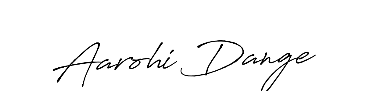 Design your own signature with our free online signature maker. With this signature software, you can create a handwritten (Antro_Vectra_Bolder) signature for name Aarohi Dange. Aarohi Dange signature style 7 images and pictures png