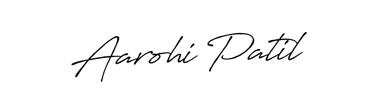 Aarohi Patil stylish signature style. Best Handwritten Sign (Antro_Vectra_Bolder) for my name. Handwritten Signature Collection Ideas for my name Aarohi Patil. Aarohi Patil signature style 7 images and pictures png