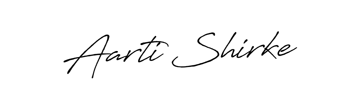 How to make Aarti Shirke name signature. Use Antro_Vectra_Bolder style for creating short signs online. This is the latest handwritten sign. Aarti Shirke signature style 7 images and pictures png