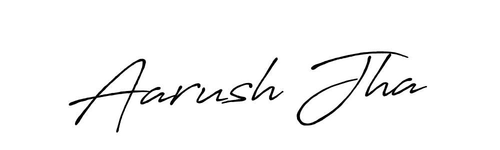 Make a beautiful signature design for name Aarush Jha. With this signature (Antro_Vectra_Bolder) style, you can create a handwritten signature for free. Aarush Jha signature style 7 images and pictures png