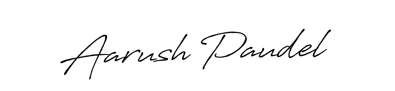 Design your own signature with our free online signature maker. With this signature software, you can create a handwritten (Antro_Vectra_Bolder) signature for name Aarush Paudel. Aarush Paudel signature style 7 images and pictures png