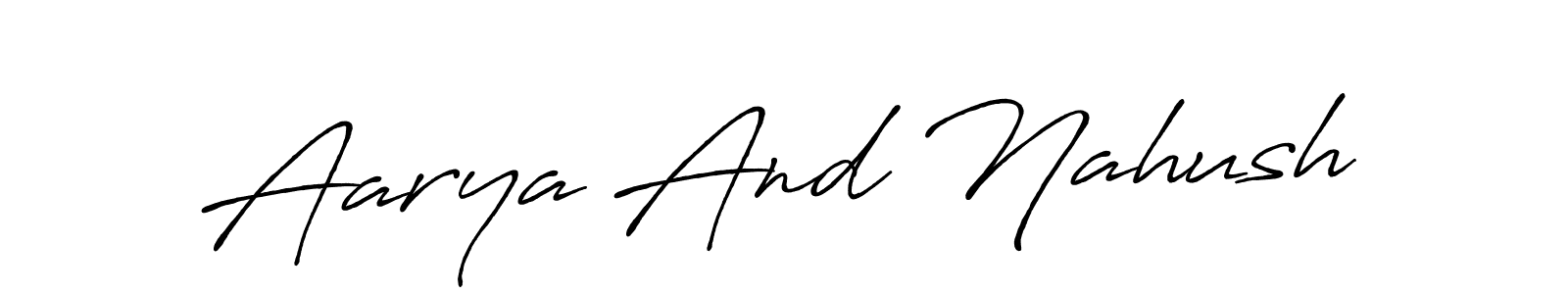 Aarya And Nahush stylish signature style. Best Handwritten Sign (Antro_Vectra_Bolder) for my name. Handwritten Signature Collection Ideas for my name Aarya And Nahush. Aarya And Nahush signature style 7 images and pictures png