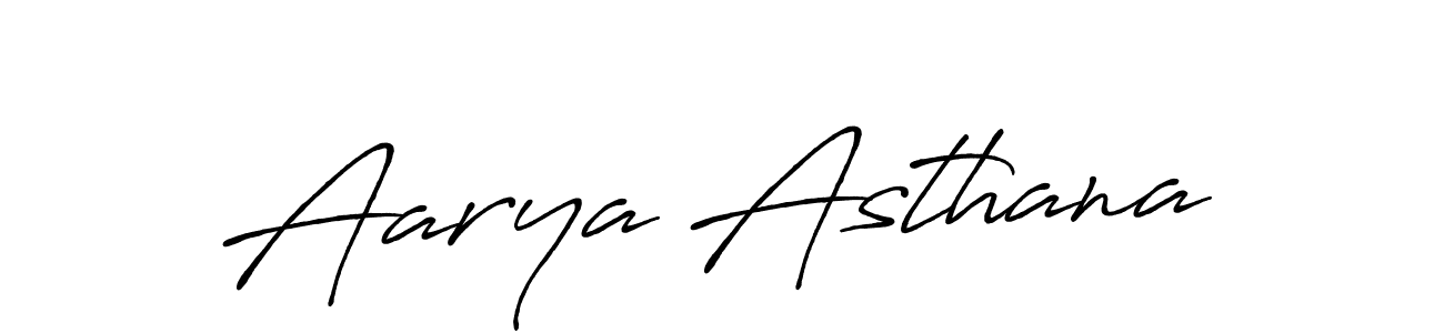 Make a short Aarya Asthana signature style. Manage your documents anywhere anytime using Antro_Vectra_Bolder. Create and add eSignatures, submit forms, share and send files easily. Aarya Asthana signature style 7 images and pictures png