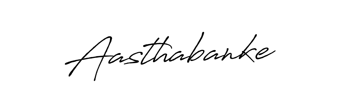 if you are searching for the best signature style for your name Aasthabanke. so please give up your signature search. here we have designed multiple signature styles  using Antro_Vectra_Bolder. Aasthabanke signature style 7 images and pictures png