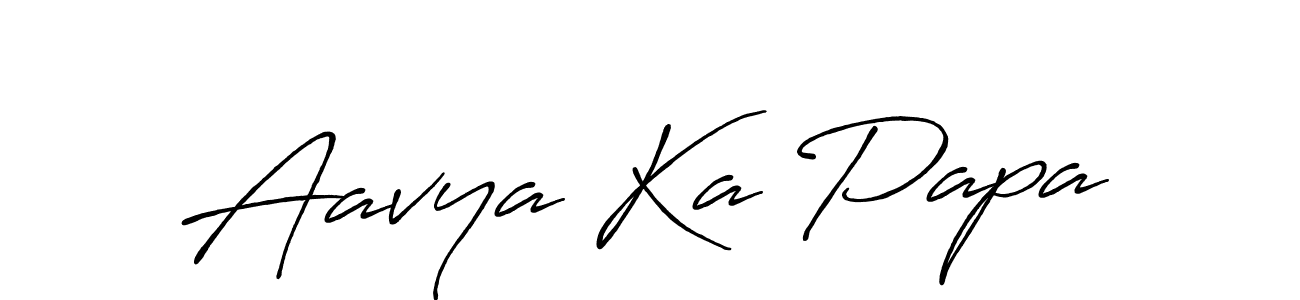 if you are searching for the best signature style for your name Aavya Ka Papa. so please give up your signature search. here we have designed multiple signature styles  using Antro_Vectra_Bolder. Aavya Ka Papa signature style 7 images and pictures png