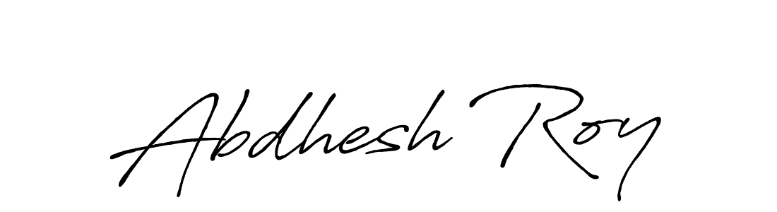 It looks lik you need a new signature style for name Abdhesh Roy. Design unique handwritten (Antro_Vectra_Bolder) signature with our free signature maker in just a few clicks. Abdhesh Roy signature style 7 images and pictures png