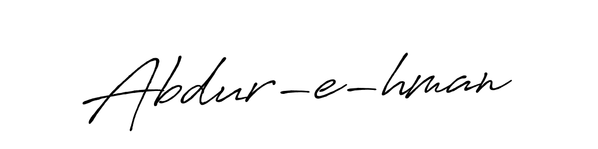 Also You can easily find your signature by using the search form. We will create Abdur-e-hman name handwritten signature images for you free of cost using Antro_Vectra_Bolder sign style. Abdur-e-hman signature style 7 images and pictures png