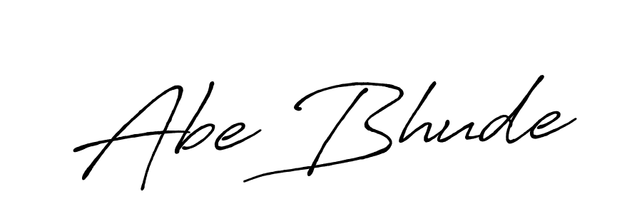 You should practise on your own different ways (Antro_Vectra_Bolder) to write your name (Abe Bhude) in signature. don't let someone else do it for you. Abe Bhude signature style 7 images and pictures png