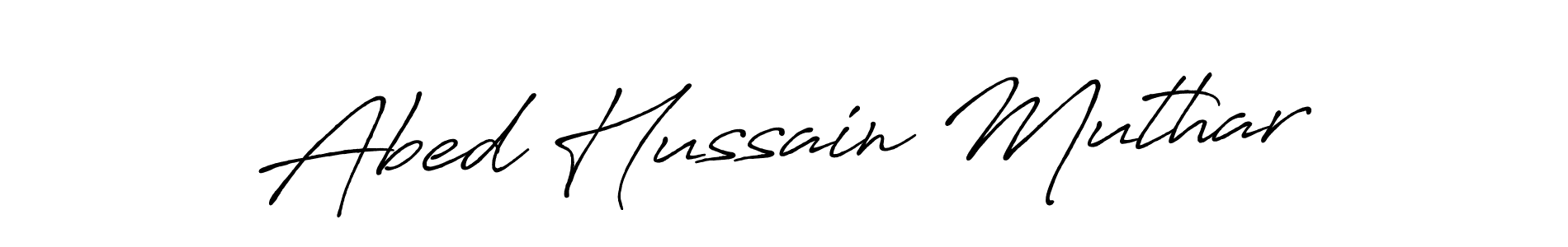 You should practise on your own different ways (Antro_Vectra_Bolder) to write your name (Abed Hussain Muthar) in signature. don't let someone else do it for you. Abed Hussain Muthar signature style 7 images and pictures png