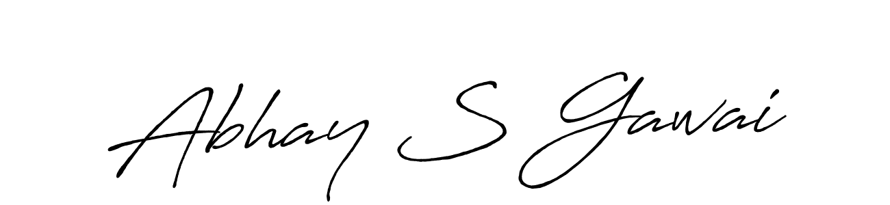 You should practise on your own different ways (Antro_Vectra_Bolder) to write your name (Abhay S Gawai) in signature. don't let someone else do it for you. Abhay S Gawai signature style 7 images and pictures png