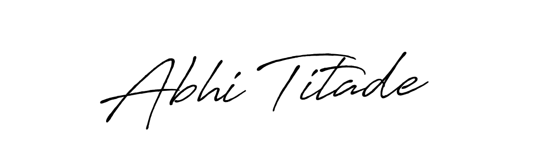 Once you've used our free online signature maker to create your best signature Antro_Vectra_Bolder style, it's time to enjoy all of the benefits that Abhi Titade name signing documents. Abhi Titade signature style 7 images and pictures png