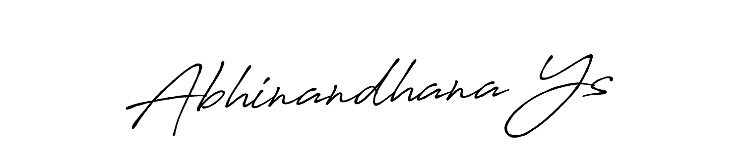 The best way (Antro_Vectra_Bolder) to make a short signature is to pick only two or three words in your name. The name Abhinandhana Ys include a total of six letters. For converting this name. Abhinandhana Ys signature style 7 images and pictures png