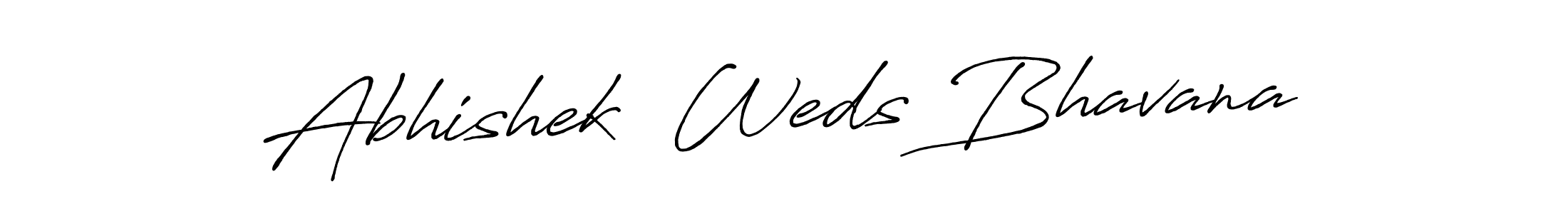 You should practise on your own different ways (Antro_Vectra_Bolder) to write your name (Abhishek  Weds Bhavana) in signature. don't let someone else do it for you. Abhishek  Weds Bhavana signature style 7 images and pictures png