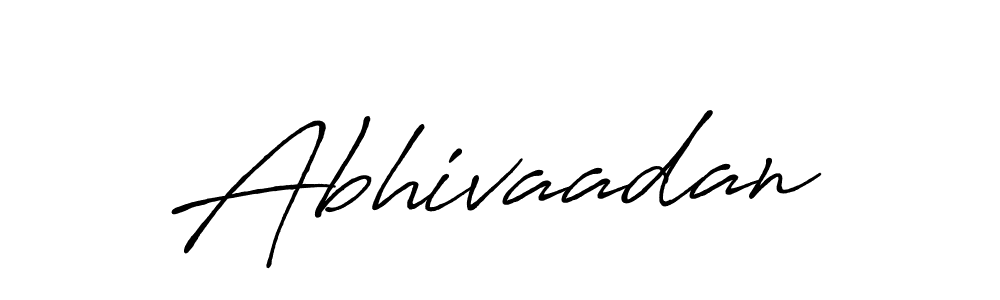 if you are searching for the best signature style for your name Abhivaadan. so please give up your signature search. here we have designed multiple signature styles  using Antro_Vectra_Bolder. Abhivaadan signature style 7 images and pictures png