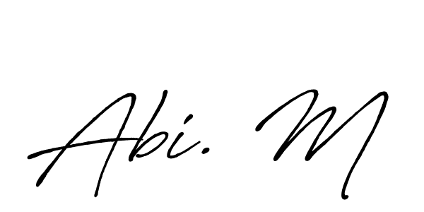 Make a beautiful signature design for name Abi. M. With this signature (Antro_Vectra_Bolder) style, you can create a handwritten signature for free. Abi. M signature style 7 images and pictures png