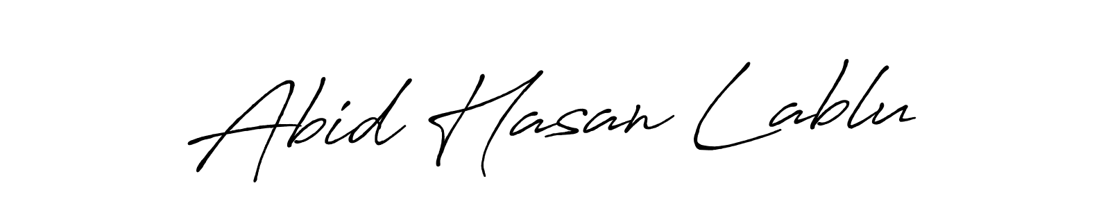 Make a beautiful signature design for name Abid Hasan Lablu. With this signature (Antro_Vectra_Bolder) style, you can create a handwritten signature for free. Abid Hasan Lablu signature style 7 images and pictures png