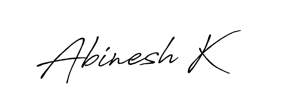 You should practise on your own different ways (Antro_Vectra_Bolder) to write your name (Abinesh K) in signature. don't let someone else do it for you. Abinesh K signature style 7 images and pictures png