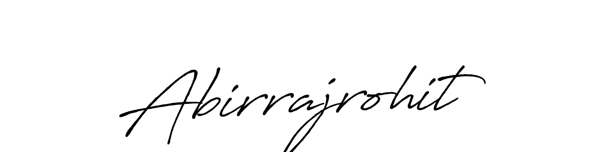 How to make Abirrajrohit name signature. Use Antro_Vectra_Bolder style for creating short signs online. This is the latest handwritten sign. Abirrajrohit signature style 7 images and pictures png