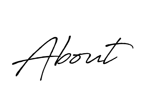 Design your own signature with our free online signature maker. With this signature software, you can create a handwritten (Antro_Vectra_Bolder) signature for name About. About signature style 7 images and pictures png