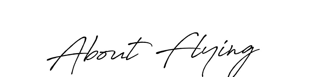 Also You can easily find your signature by using the search form. We will create About Flying name handwritten signature images for you free of cost using Antro_Vectra_Bolder sign style. About Flying signature style 7 images and pictures png