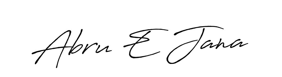 Make a beautiful signature design for name Abru E Jana. With this signature (Antro_Vectra_Bolder) style, you can create a handwritten signature for free. Abru E Jana signature style 7 images and pictures png