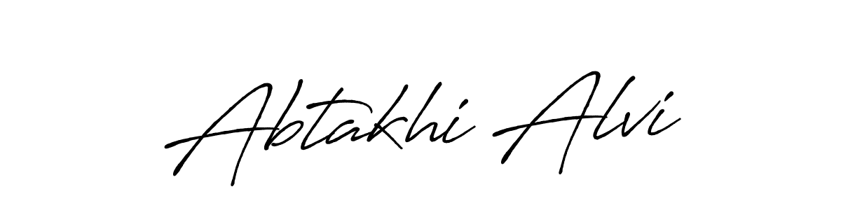 You should practise on your own different ways (Antro_Vectra_Bolder) to write your name (Abtakhi Alvi) in signature. don't let someone else do it for you. Abtakhi Alvi signature style 7 images and pictures png