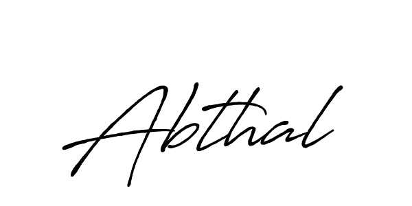 Also we have Abthal name is the best signature style. Create professional handwritten signature collection using Antro_Vectra_Bolder autograph style. Abthal signature style 7 images and pictures png