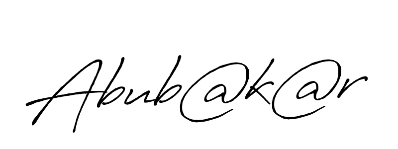Abub@k@r stylish signature style. Best Handwritten Sign (Antro_Vectra_Bolder) for my name. Handwritten Signature Collection Ideas for my name Abub@k@r. Abub@k@r signature style 7 images and pictures png