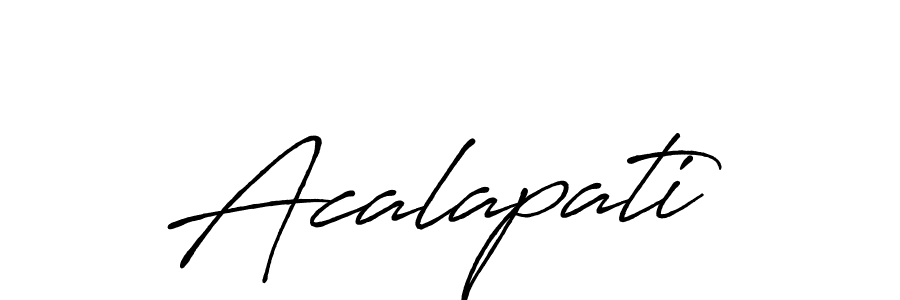 Create a beautiful signature design for name Acalapati. With this signature (Antro_Vectra_Bolder) fonts, you can make a handwritten signature for free. Acalapati signature style 7 images and pictures png
