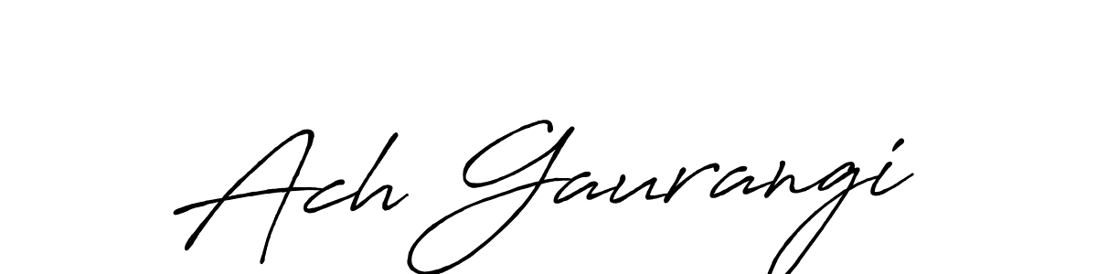 The best way (Antro_Vectra_Bolder) to make a short signature is to pick only two or three words in your name. The name Ach Gaurangi include a total of six letters. For converting this name. Ach Gaurangi signature style 7 images and pictures png