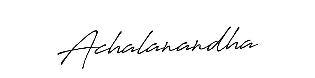 Achalanandha stylish signature style. Best Handwritten Sign (Antro_Vectra_Bolder) for my name. Handwritten Signature Collection Ideas for my name Achalanandha. Achalanandha signature style 7 images and pictures png