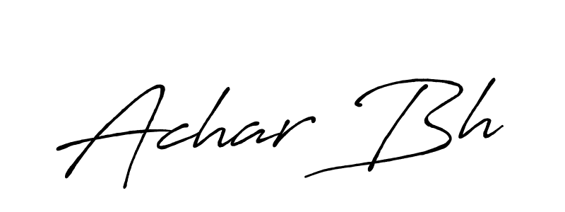 Design your own signature with our free online signature maker. With this signature software, you can create a handwritten (Antro_Vectra_Bolder) signature for name Achar Bh. Achar Bh signature style 7 images and pictures png